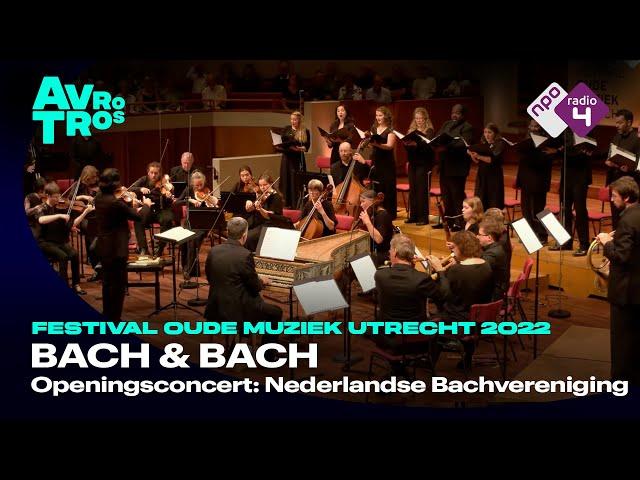 J.S. Bach & C.P.E. Bach: Openingsconcert Festival Oude Muziek Utrecht - Live concert HD