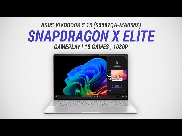 Snapdragon X Elite (X1E-78-100) + Adreno X1-85 : Test in 13 games at 1080p