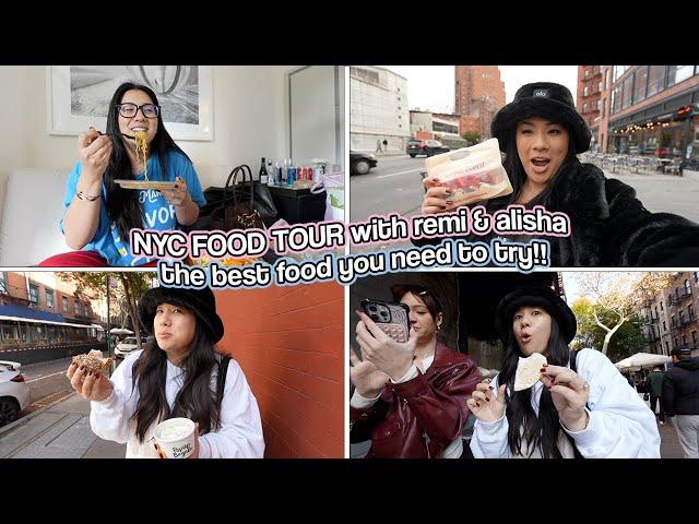 NYC FOOD TOUR w/ Remi & Alisha!! The BEST Food You Need To Try!!