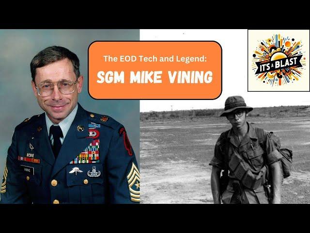 SGM Mike Vining: From EOD to Military Legend