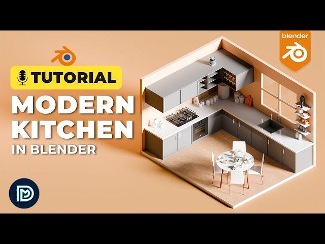 Modern Kitchen in Blender - 3D Modelling Process