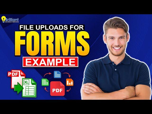 Add File Upload Fields to Forms  Example Use Cases (Uploading More Detailed Lead Forms)