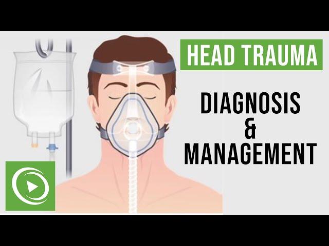 Head Trauma: Diagnosis and Management | Lecturio