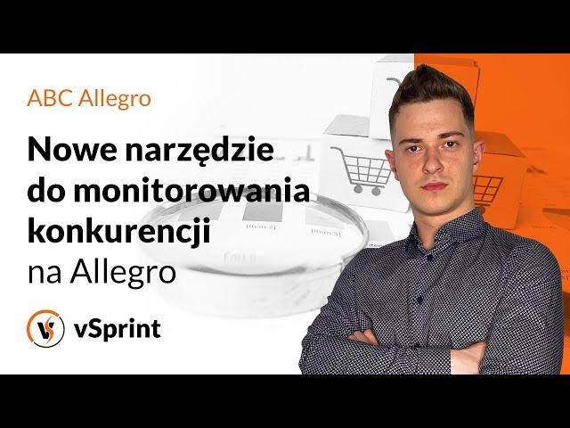 Nowe narzędzie do monitorowania konkurencji na Allegro