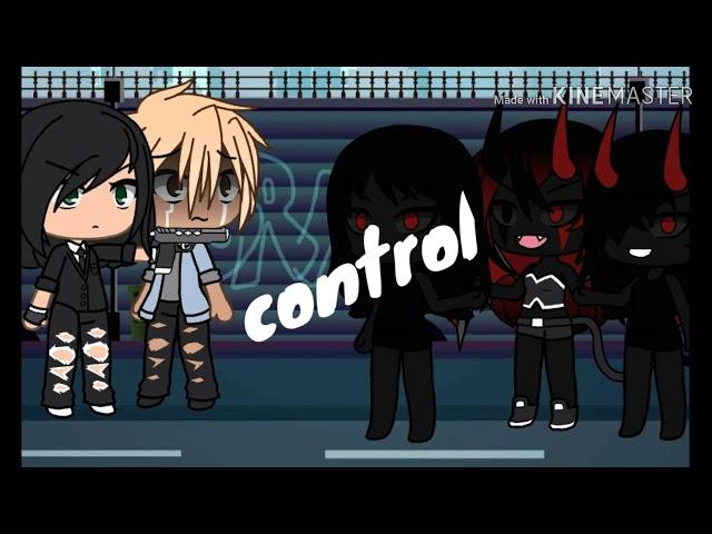 Glmv||control||gacha life~
