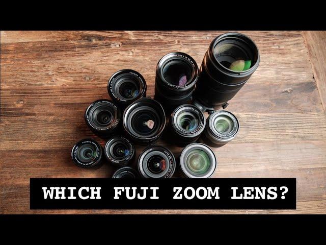 Which Fuji Zoom Lens Should You Buy First? COMPLETE BUYING GUIDE