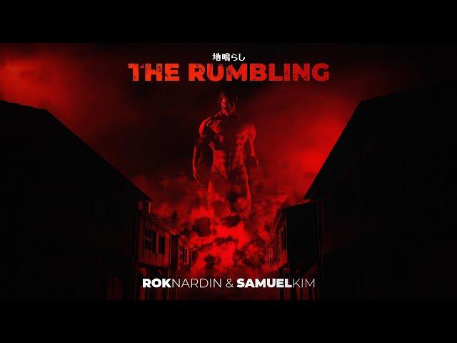 THE RUMBLING by Rok Nardin & @samuelkimmusic