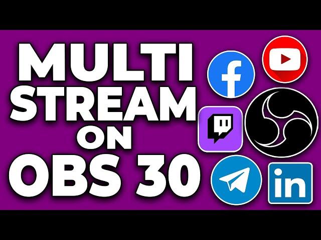 OBS Multiple RTMP Outputs Plugin | Stream to Facebook, YouTube, and Twitch