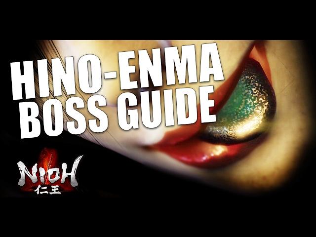 NIOH Boss Guide - How to Kill Hino-Enma - Third Boss Walkthrough and Guide