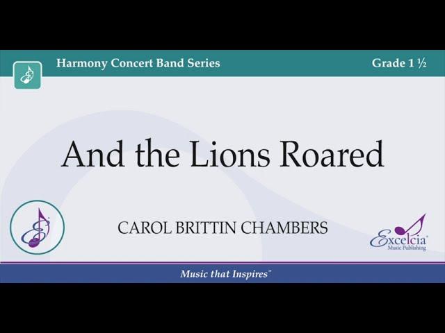 And The Lions Roared - Carol Brittin Chambers