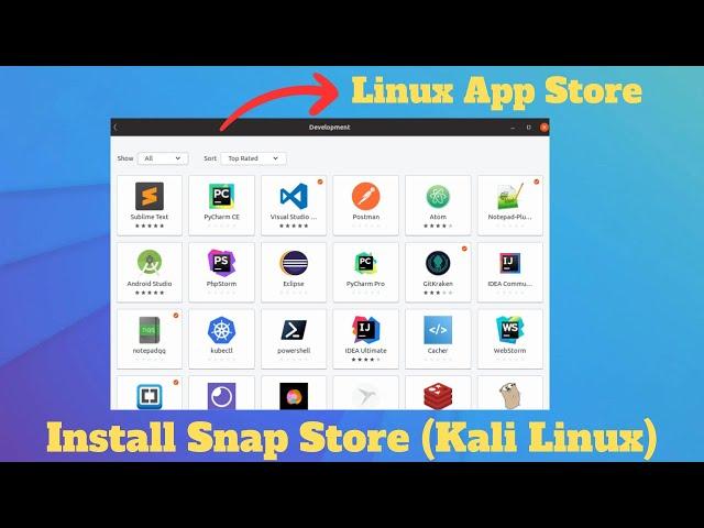 How to Install SNAP STORE on Kali Linux