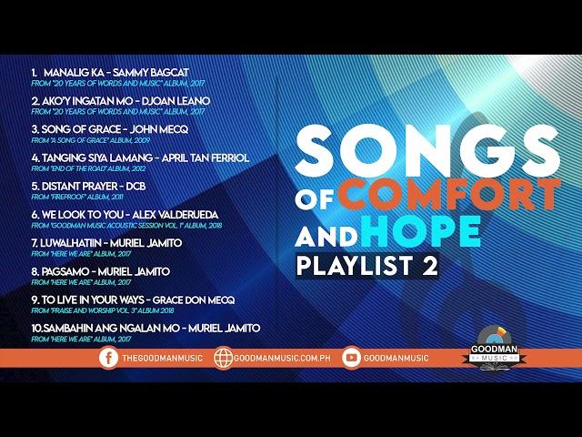 Songs of Comfort and Hope Playlist 2