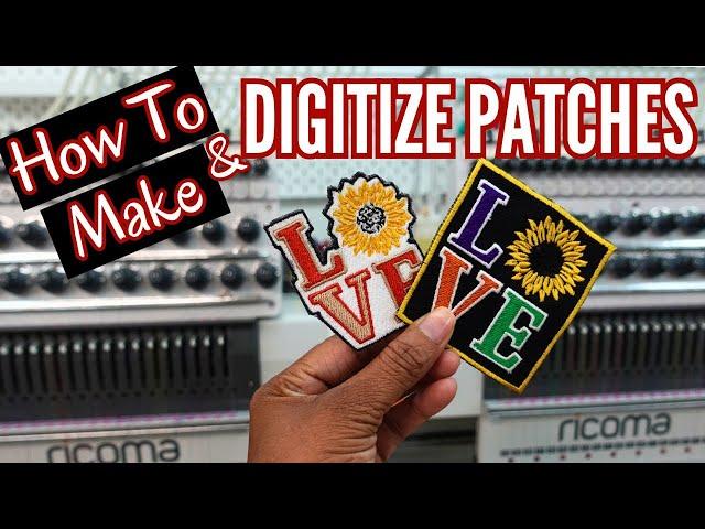 How To Digitize and Make an embroidery Patch | Two Ways Fast and Easy!  Make Patches & Make Money!