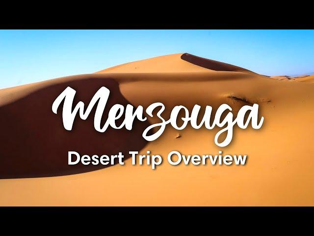 MERZOUGA, MOROCCO (2023) | Magical Merzouga Desert Trip Overview + Honest Review