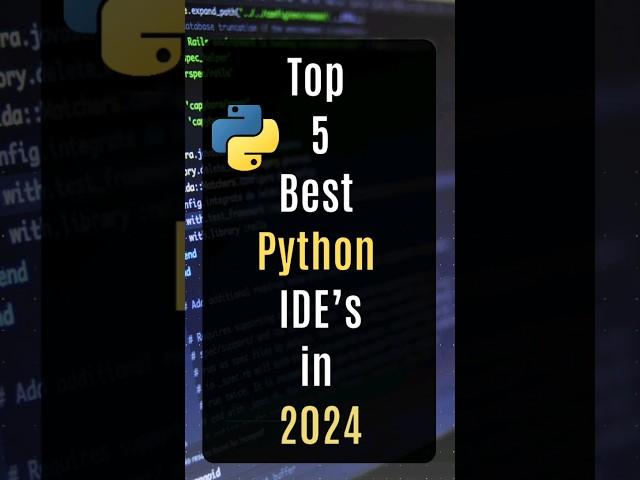 Top 5 Best Python IDE's in 2024 #python #ide #programming