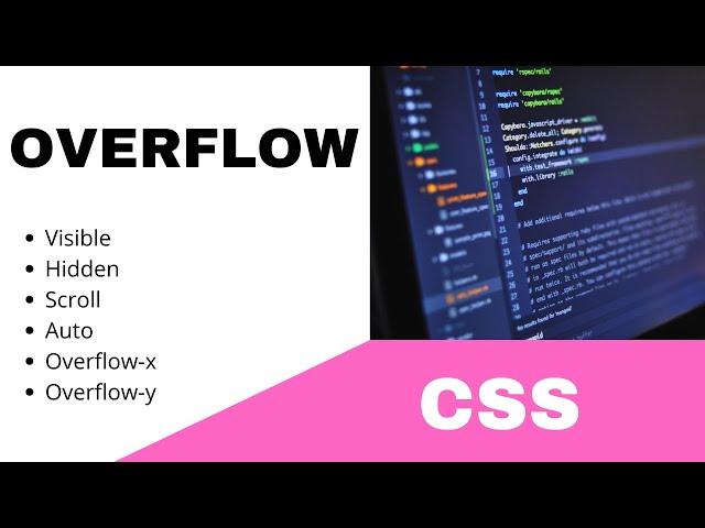 CSS || OVERFLOW ATTRIBUTE - VISIBLE, HIDDEN, SCROLL, AUTO, OVERFLOW-X, OVERFLOW-Y || TUTORIAL.