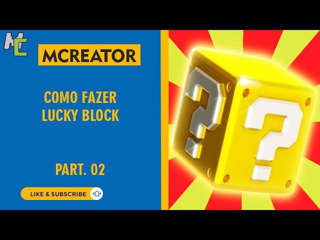 Mcreator: Lucky Block - Part. 02 【1.16.5】