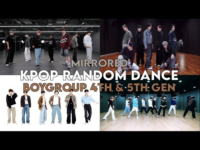 [MIRRORED] - KPOP RANDOM DANCE - BOYGROUP 4TH & 5TH GEN