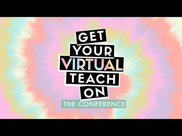 Get Your VIRTUAL Teach On