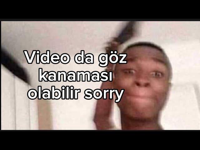 video tutduğu için silmiyorum sâdece.