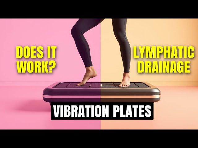 Can a Vibration Plate Help Lymphatic Drainage & Cellulite?
