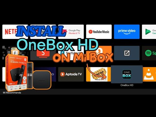 How to Install OneBox HD on Mi Box Android TV or Firestick