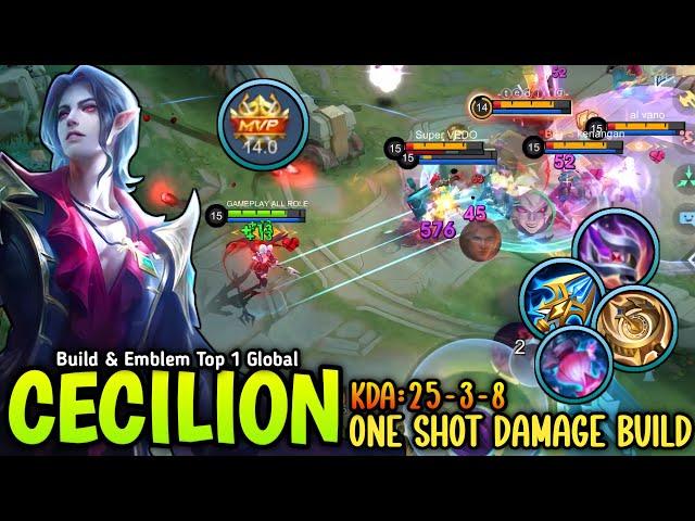 100% ONE SHOT DELETE!! 25 KILLS CECILION NEW META BUILD FOR MID LANE - BUILD TOP 1 GLOBAL CECILION