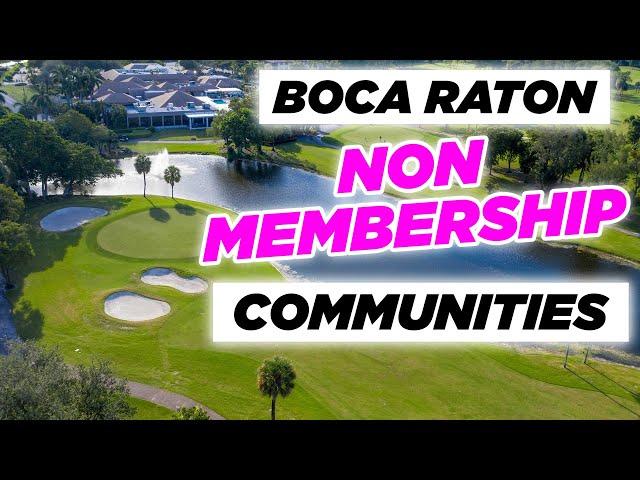 Boca Raton Florida's Best Country Club Communities Without Mandatory Membership Fees || Chris Igoe