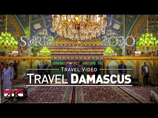 【4K】2 ¼ HOURS | Visiting Damascus - SYRIA 2020 | UltraHD Travel Video