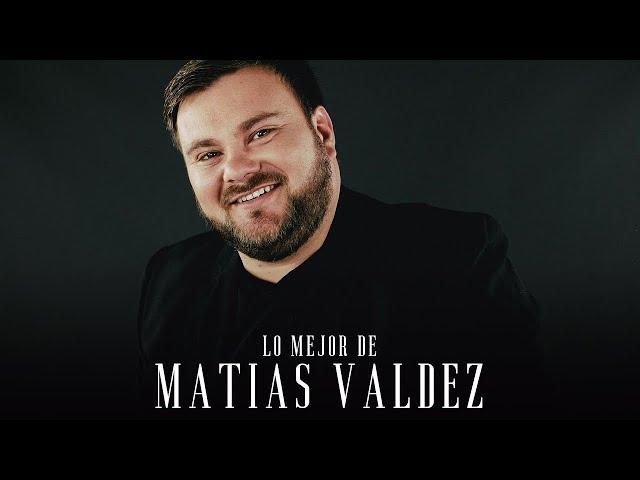 Lo Mejor De Matias Valdez - Enganchados 2024