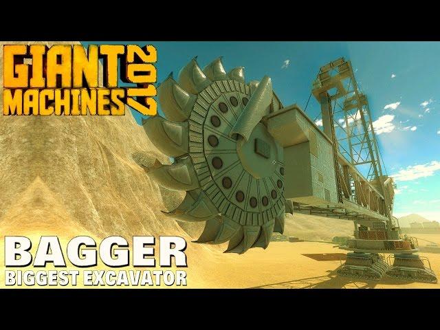 Giant Machines 2017 -  Bagger Biggest Excavator