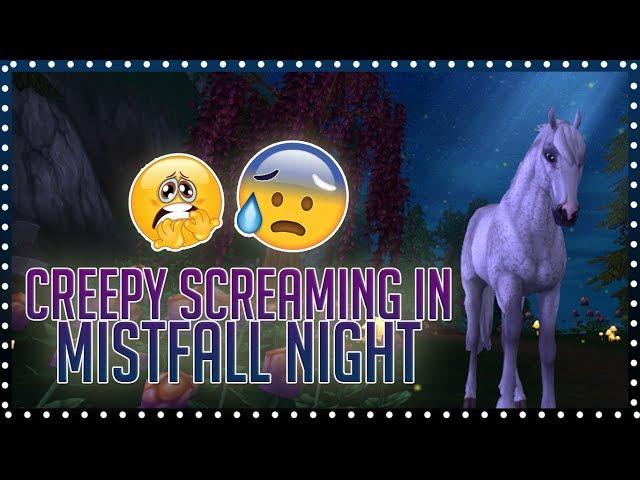 Creepy screaming in Mistfall night!? | Star Stable