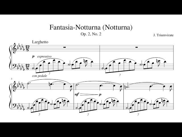 Fantasia-Notturna (Notturna), Op. 2, No. 2 (Original Composition)