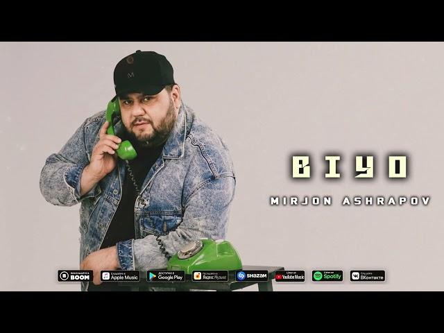 Mirjon Ashrapov Biyo (audio version) Premyera 2022