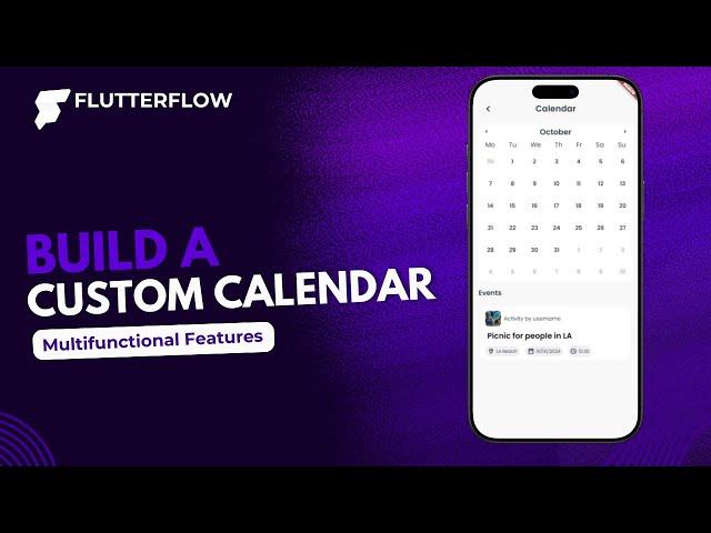 Step-by-Step Guide to Building a Calendar Widget in #Flutterflow