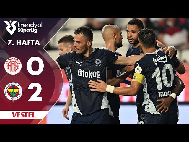 Vestel | Antalyaspor (0-2) Fenerbahçe - Highlights/Özet | Trendyol Süper Lig - 2024/25