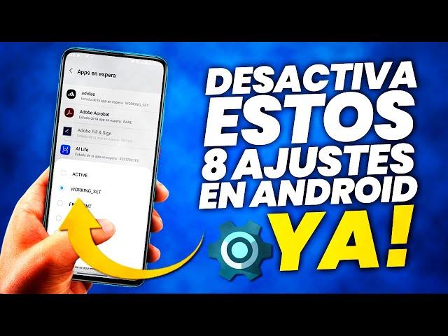 8 Ajustes que debes DESACTIVAR en tú Android