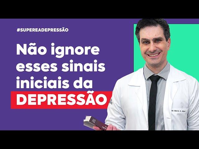 5 SINAIS INICIAIS DA DEPRESSÃO