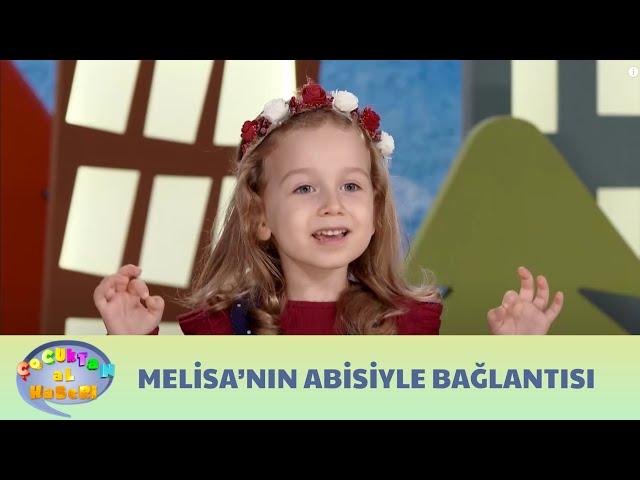 Melisa'nın abisiyle bağlantısı koparsa