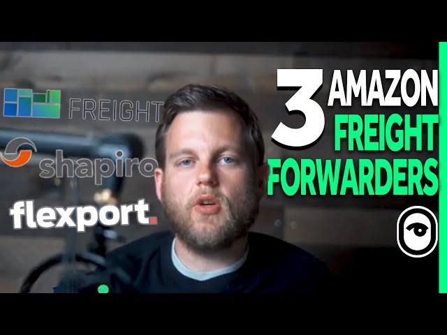 Freight Forwarding 101 | Best Freight Forwarders for Amazon FBA | Ecommerce