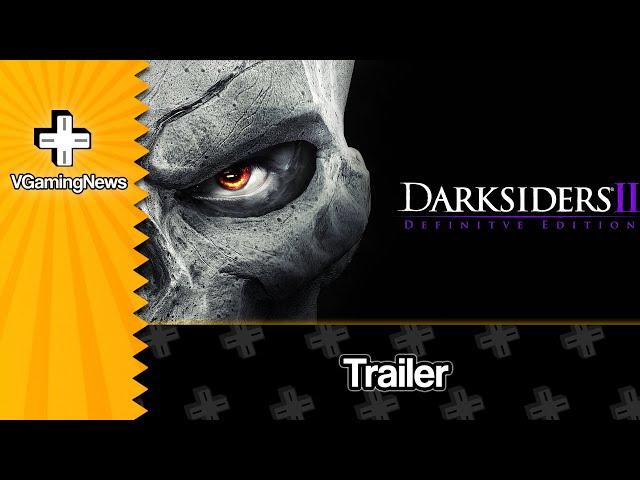 Darksiders 2 Deathinitive Edition PlayStation 5 and Xbox Series X|S Announce Trailer | VGamingNews