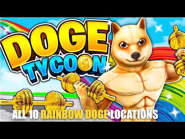 DOGE TYCOON MAP FORTNITE CREATIVE - ALL 10 RAINBOW DOGE LOCATIONS