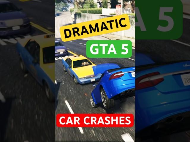 MAKING DRAMATIC GTA 5 CAR CRASHES #gta #gtaonline #cars #gta5 #shorts #gaming #driving #carcrash