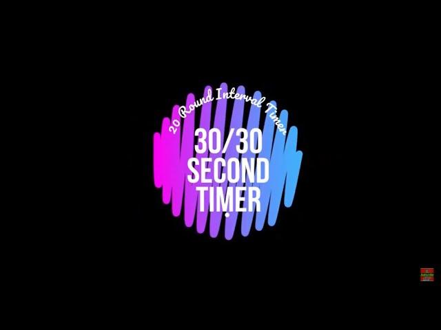 30/30 Second Interval Timer with Music