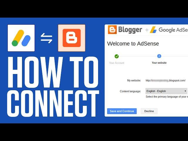 How To Connect Google Adsense To Blogger (Full Guide)