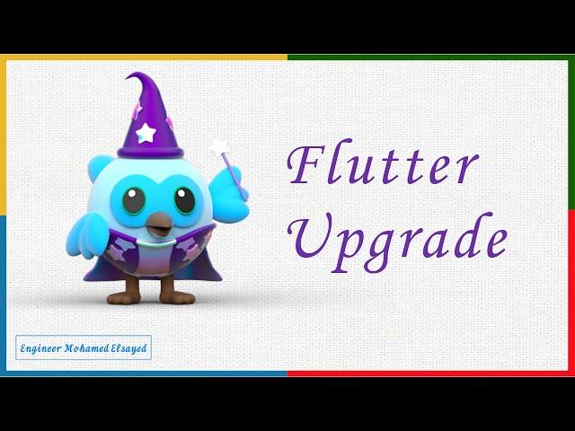 Flutter Upgrade (windows)- تحديث فلاتر