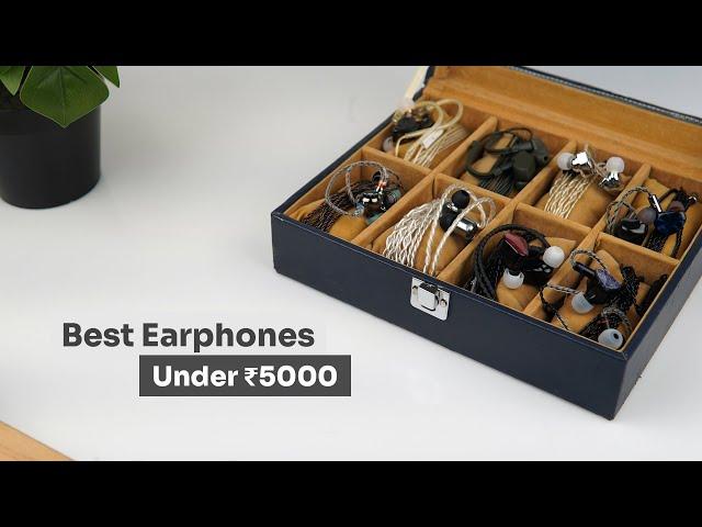 Comparing the Best Earphones Under ₹5000 (2024 Updated)