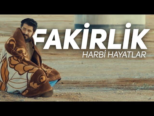 FAKİRLİK | Harbi Hayatlar | Röportaj Adam