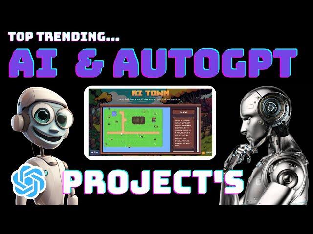 Top Trending AI & AutoGPT Projects ! AutoGPT Tutorials