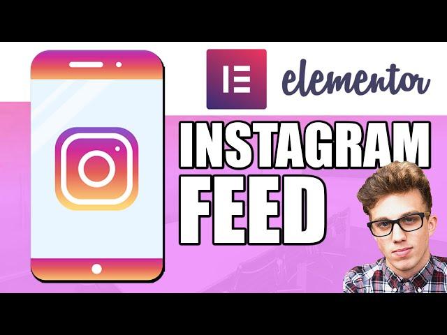 ADD Instagram Feed to Elementor on Wordpress (Step by Step)